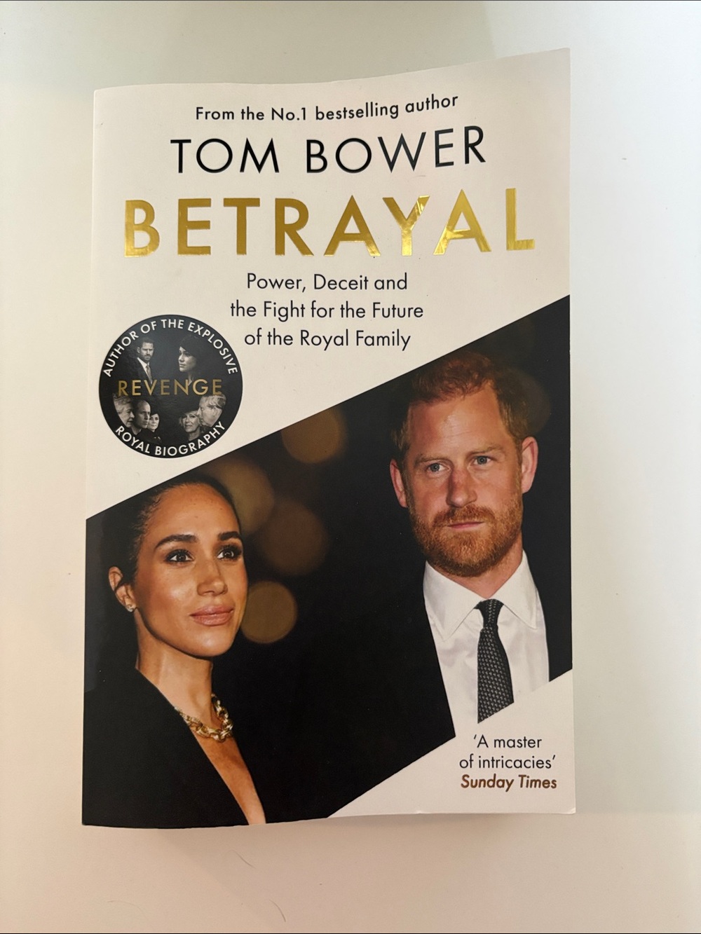 Tom Bower Betrayal Royal Family Harry Meghan 2026 Paperback